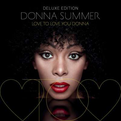 Love to Love You Donna (Deluxe Edition)