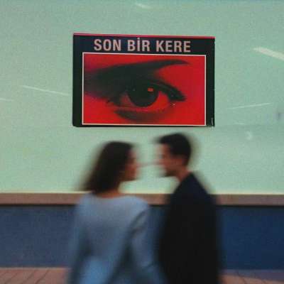 Son Bir Kere