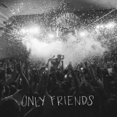 Only Friends