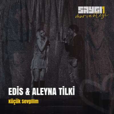 Küçük Sevgilim (Saygi1)