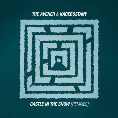 Castle In the Snow (Remixes)