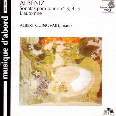Albeniz: Piano Sonatas 3, 4, 5 / L'Automne
