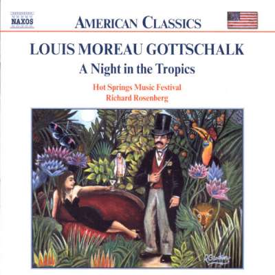 Gottschalk: A Night in the Tropics