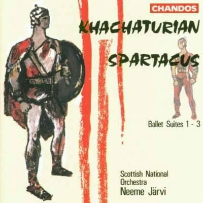 Aram Il'Yich Khachaturian: Spartacus Ballet Suites 1-3