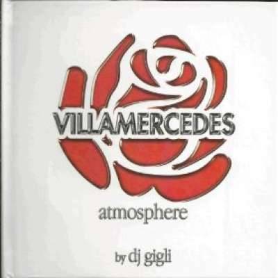 Villa Mercedes: Atmosphere Vol 2