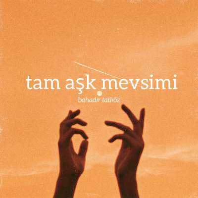 Tam Aşk Mevsimi