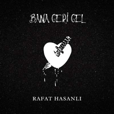 Bana Geri Gel