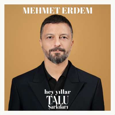 Hey Yıllar (Talu Şarkıları)