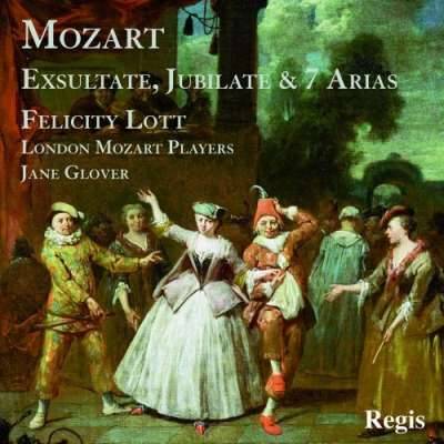 Mozart: Exsultate, Jubilate and 7 Arias
