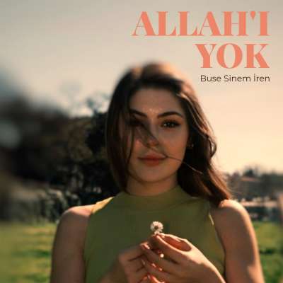 Allahı Yok