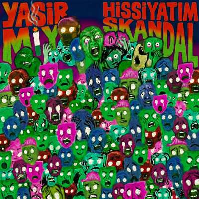 Hissiyatım Skandal