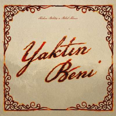 Yaktın Beni