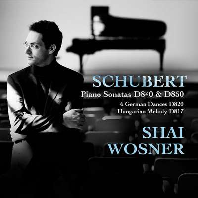 Schubert: Piano Sonatas D.840 and D.850 6 German Dances 820