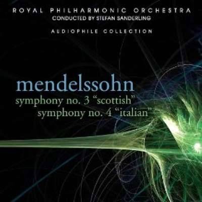 Mendelssohn: Symphonies No 3 and 4