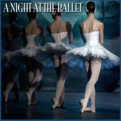 A Night At The Ballet