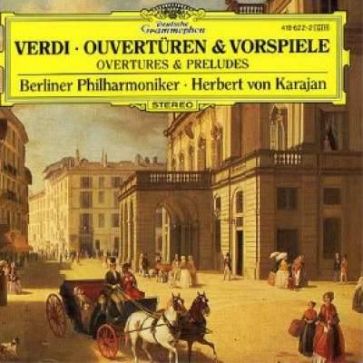 Verdi: Overtures and Preludes
