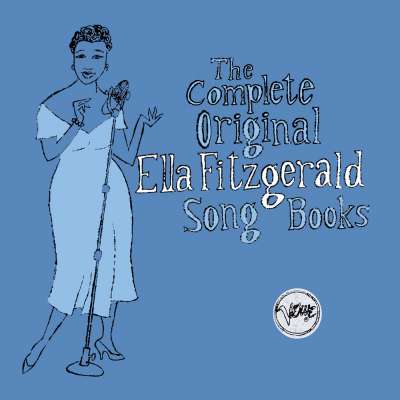 The Complete Ella Fitzgerald Songbooks