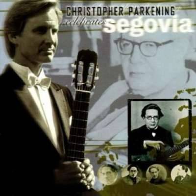 Christopher Parkening Celebrates Segovia