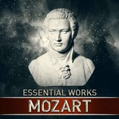 Mozart: Essential Works