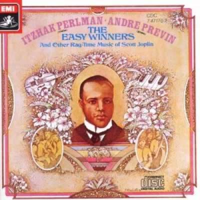 Scott Joplin: The Easy Winners; Itzhak Perlman and Andre Previn