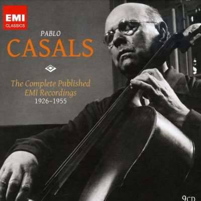 Pablo Casals: The Complete EMI Recordings
