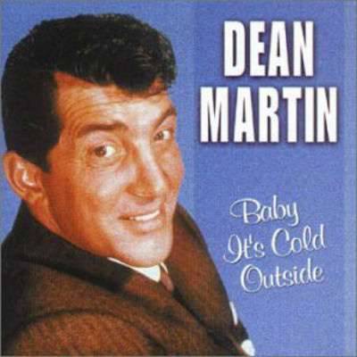 Baby It's Cold Outside