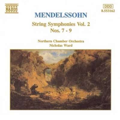 Mendelssohn: Symphonies for Strings Vol.2