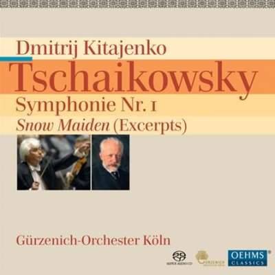 Tchaikovsky: Symphonie No. 1; Snow Maiden (Excerpts)