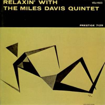 Relaxin' With The Miles Davis Quintet