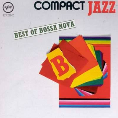 Compact Jazz: Best Of Bossa Nova