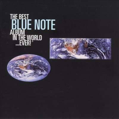Best Blue Note Album In The World