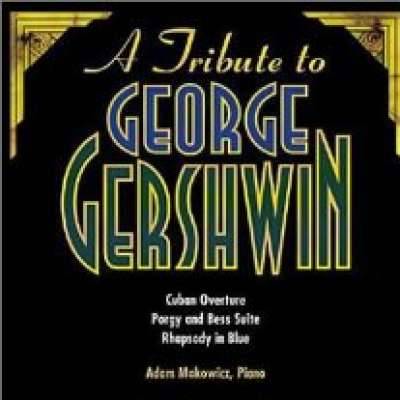 A Tribute to George Gershwin