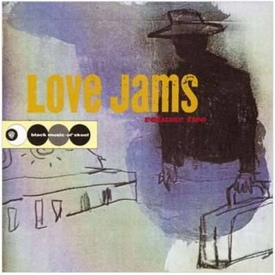 Love Jams... Volume Two