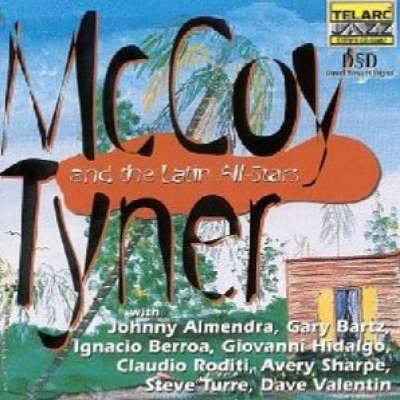 Mccoy Tyner and Latin All-Stars