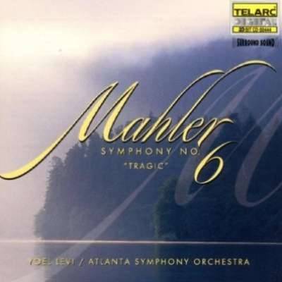 Mahler: Symphony No. 6