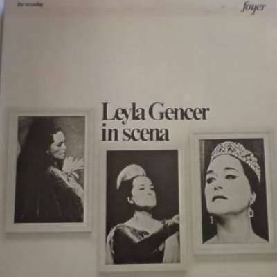 Leyla Gencer in Scena