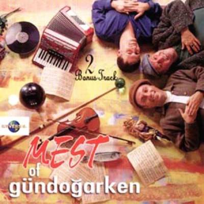 Mest Of Gündoğarken