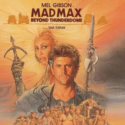 Mad Max Beyond Thunderdome (Soundtrack)