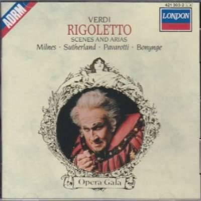 Verdi Rigoletto - Scenes And Arias