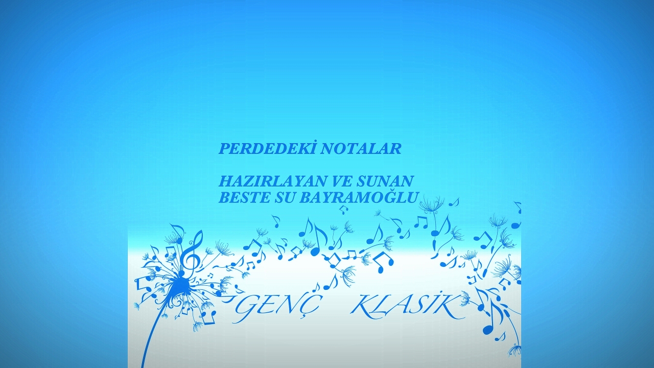 Perdedeki Notalar