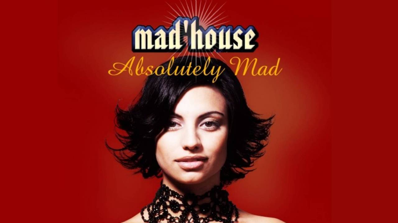 Mad'house